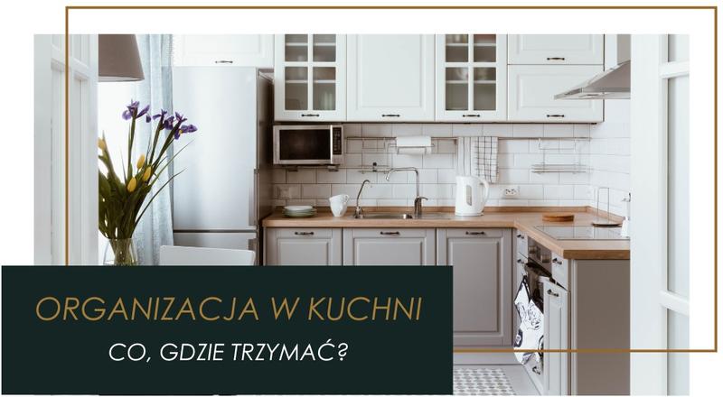Zarządzanie przestrzenią kuchenną
